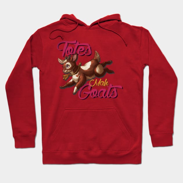 Totes Mah Goats! (Dark Version) Hoodie by Scapegoated